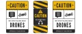 CAUTION DRONES